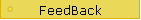 FeedBack